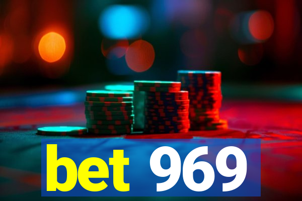 bet 969